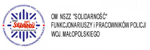 OM NSZZ "SOLIDARNOŚĆ" FUNKCJONARIUSZY i PRACOWNIKÓW POLICJI WOJ. MAŁOPOLSKIEGO