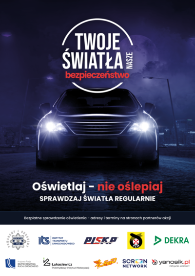 &quot;Plakat kampanii &amp;quot;Twoje światła-Nasze bezpieczeństwo&quot;