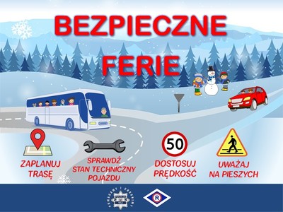 "Grafika z napisem: Bezpieczne ferie."