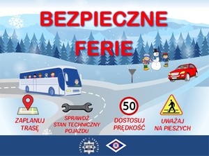 &quot;Bezpieczne Ferie - plakat&quot;