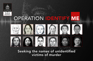 Plakat Międzynarodowa Operacja Interpolu „Identify Me&quot;